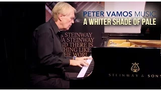 "A Whiter Shade of Pale" - Peter Vamos Piano Cover