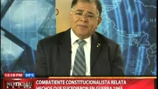 Combatiente constitucionalista relata hechos que sucedieron en guerra del 1965