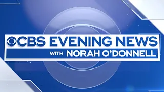 "CBS Evening News with Norah O'Donnell" Open and Main Title