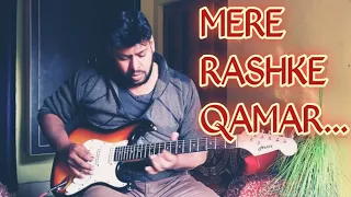 MERE RASHKE QAMAR | GUITAR LEAD COVER | SUNNY GUITAR INSTRUMENTAL