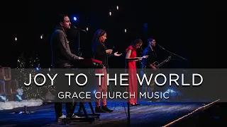 Joy To The World by Jeremy Riddle I Grace Music Cover