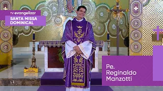 Santa Missa Dominical com @PadreManzottiOficial | 26/02/23