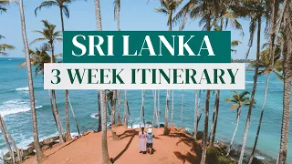 How to travel Sri Lanka in 2024 - Ultimate 3 week Itinerary 🇱🇰