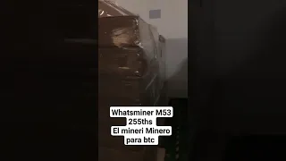 Whatsminer M53 255ths