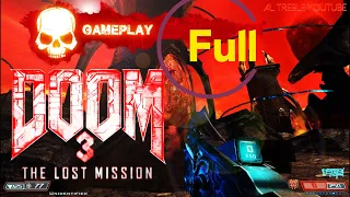 Doom 3 The Lost Mission on STEAM DECK  With Ultimate HD + Hi Def Longplay Full Game Walkthrough