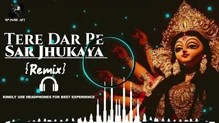 तेरे दर पे सर झुकाया Tere Dar Pe Sar Jhukaya Lyrics – Lakhbir Singh Lakkha || {Dj-Remix} Song