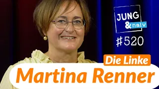 Martina Renner (Die Linke) - Jung & Naiv: Folge 520