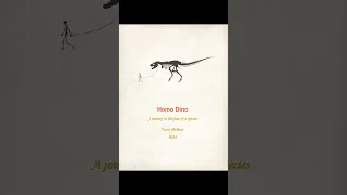 Homo Dino - A Journey to the Fate of a Species: An Epic Odyssey