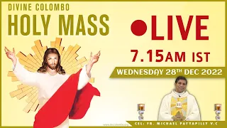 (UPLOADED) Wednesday Mass | Fr Michael Payyapilly VC I 28 Dec 2022 | Divine Colombo