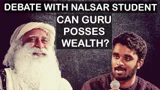 What's wrong with spiritual gurus being rich? - Sadhguru answers Nalsar student