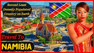 Travel to Namibia | A Detailed Namibia Travel Documentary | Complete Namibia Travel Guide | Windhoek
