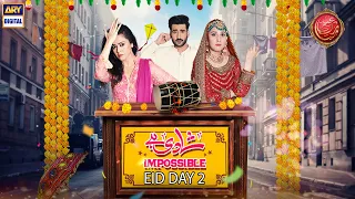 Shaadi Hai Impossible | Eid Special Day 2 | Hina Altaf | Agha Ali | ARY Digital Drama