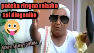 Poteka ringna rababo sal dinganiko#Garo funny video 🤣🤣😂