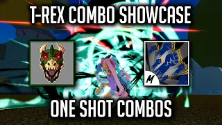 Become Pro With T-Rex Combos | T-Rex Combo Showcase Blox Fruit