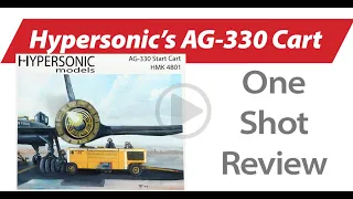 Review of Hypersonic's AG330 Start Cart — New Product Rundown "One Shot"