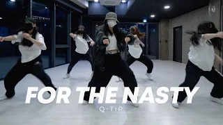 Q-tip - For The Nasty / Kayah Choreography