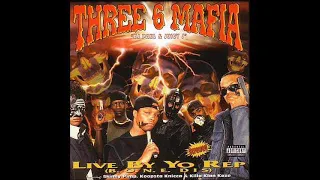 Three 6 Mafia - Be a Witness (Killa Klan Kaze) (1995 Album: Live by Yo Rep)