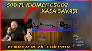 UNLOST DİREN İLE İDDİALI CS GO 2 KASA SAVAŞI