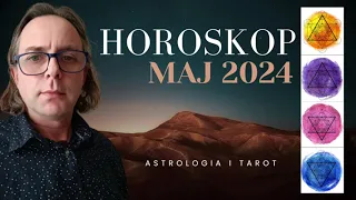 Horoskop miesięczny Tarota Maj 2024, dla wszystkich znaków zodiaku.