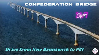 Confederation Bridge-Drive from New Brunswick to Prince Edward Island || Travel Bug Info ||