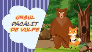 Ursul pacalit de vulpe | Povesti pentru copii si desene animate in limba romana | de Ion Creanga