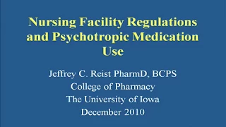 Nursing Facility Regulations and Psychotropic Medication Use