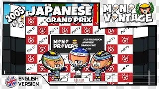 [EN] MiniVintage - F1 - 3x01 - 2005 Japanese GP