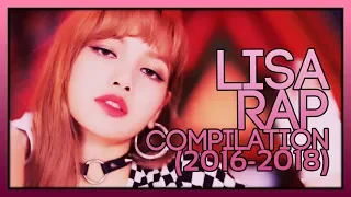 [2016~2018] BLACKPINK LISA RAP COMPILATION