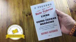 O Pequeno Mas Muito Poderoso Livro de Como Fechar Negócios - Jeffrey Gitomer