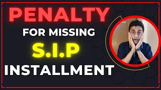 Penalties for Missing SIP Installment | Mutual Fund SIP Pause facility | SBI Bank Penalty Charges