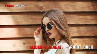 Slider & Magnit - Right Back (2020)