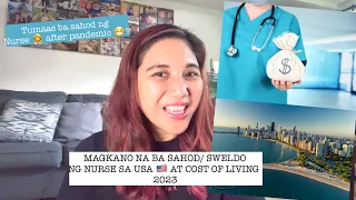 Sahod/sweldo ng nurse sa America 🇺🇸 at cost of living 2023