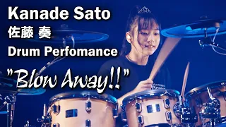 Blow Away!! / Kanade Sato V-Drums Performance