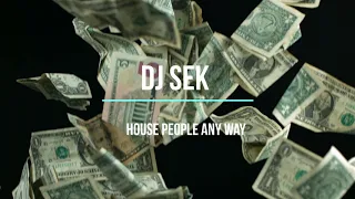 house people any way feat marcdunjo