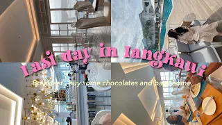 [VLOG] LAST DAY IN LANGKAWI