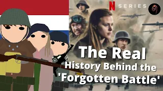 The Real History Behind 'The Forgotten Battle' | Battle of Walcheren 1944