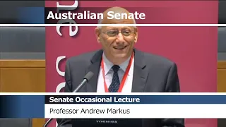 Senate Occasional Lecture - Professor Andrew Markus (2014)