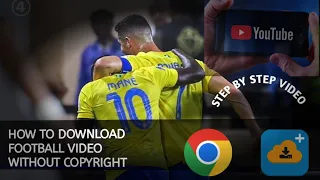 How to Download Football Videos Without Copyright for Your YouTube Channel