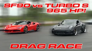 SF90 vs 950+ HP Turbo S * Ferrari SF90 Stradale vs Porsche 992 Turbo S Drag Race