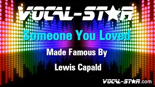 Lewis Capaldi - Someone You Loved (Karaoke Version) with Lyrics HD Vocal-Star Karaoke