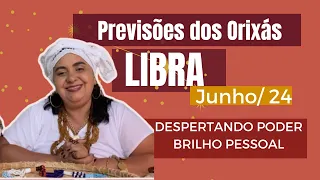 PREVISÕES DO ORIXÁS ♎️SIGNO LIBRA junho/24 🚨NÃO ABRA MÃO DO QUE É seus por Direto diz XANGÔ