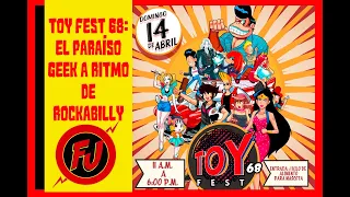 Toy Fest: El Paraíso de los Coleccionables.