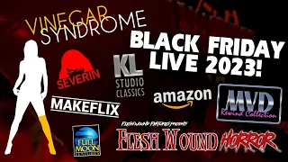 VINEGAR SYNDROME | Halfway to Black Friday 2023 LIVE | Flesh Wound HORROR | Severin Films