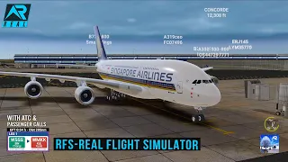 RFS - Real Flight Simulator -Singapore to Malaysia||Full Flight|SingaporeAirlines|| A380-800|fullHD