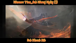 Ntxoov Yias & Dab Khaub Rib_hauv sab ntsuj plig Warrior Story (49)
