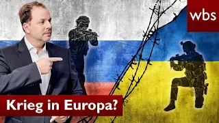 Droht Krieg in Europa? Der Russland-Ukraine-NATO-Konflikt | Anwalt Christian Solmecke