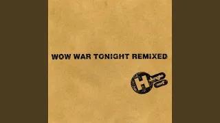 WOW WAR TONIGHT～時には起こせよムーヴメント～ (Ragga Mix)