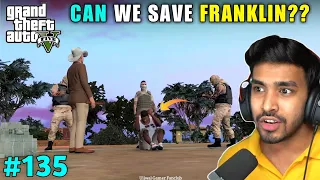 CAN WE SAVE FRANKLIN FROM DUGGAN BOSS ? | TECHNO GAMERZ GTA 5 #135 BIG UPDATE