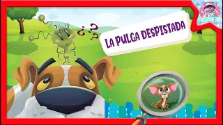 La pulga despistada - Cuento Infantil en Español para niños