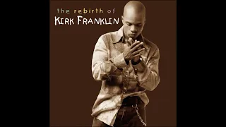 09   Kirk Franklin   He Reigns Awesome God